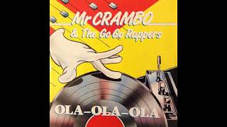 Mr Crambo & The Go Go Rappers - Ola ola ola (Go-Go Dance Mix) (MAXI - 12") (1988)