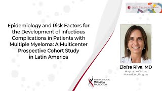 Epidemiology and Risk Factors for the Development of Infectious Complications in Pts w/ Myeloma