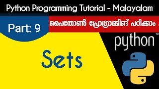 Python Sets | Python Programming Tutorial - Malayalam | Part 9 0f 22 |