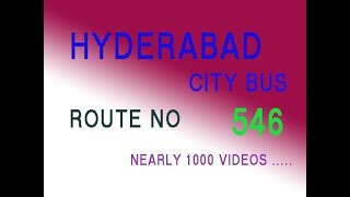 HYDERABAD CITY BUS FROM ECIL TO BHONGIR  ROUTE NO BUS NO 546