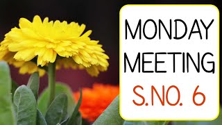 Monday Meeting | Serial No. 6 | Pre-recorded In 2011 #spiritualawareness1