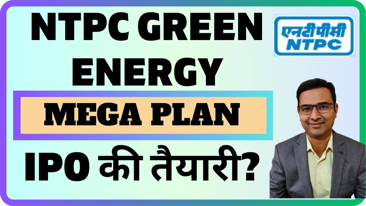 NTPC Renewable Energy IPO | NTPC Business Analysis 2023 | Green Energy ...