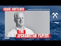 Craig Whitlock: The Afghanistan Papers - Danger Close with Jack Carr