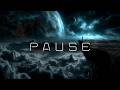P A U S E - Sci-Fi Elecronic Ambient Music