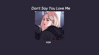 Vietsub | Don't Say You Love Me - M2M | Lyrics Video