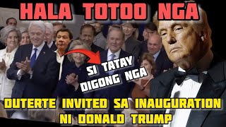 TATAY DIGONG- NAKUHANAN NG CAMERA, INVITED SA DONALD TRUMO INAUGURATION