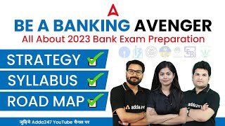 All about 2023 BANKING EXAMS | Strategy, Syllabus & Road Map to Clear Bank Exams in 2023