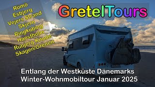 Wohnmobiltour Westküste Dänemarks / Römö, Esbjerg, Vejers Strand, Rubjerg Knude, Skagen/Grenen ...