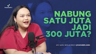 Menabung vs. Investasi: Mana Lebih Cepat ke 300 Juta? | Investalk with MamaBer.UANG