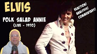 FIRST TIME WATCH REACTION: Elvis Presley - POLK SALAD ANNIE (Live 1970)