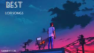 Best Lofi songs || 5 Mins relaxation || Bollywood songs || Pure Happiness || Youtuber SADNESS  LOFI|