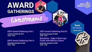 ISPO Award Gathering III LIVESTREAM