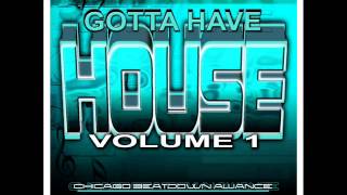 wbmx DJ SLiK mix GOTTA HAVE HOUSE vol.1