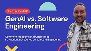 GenAI vs. Software Engineering - OpenHands Presentation