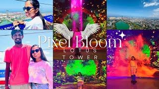 Pixel Bloom at Lotus Tower 🗼 දකුණු ආසියාවට ම එකයි 😲 ( Travel Vlog 7 || @wanderlustdiary3937 )