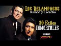 Los Relampagos (Ramon Y Cornelio) - 30 Exitos Inmortales