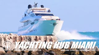 YACHTS FROM THE ROCKS!! WOW!! THE YACHT CHANNEL! | HAULOVER INLET | YACHTING HUB MIAMI