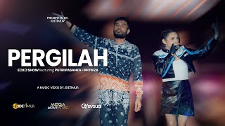 ECKO SHOW - Pergilah feat. Putri Pasanea \u0026 MOWZA | MEGA MOVE IT FEST - Chapter Ambon