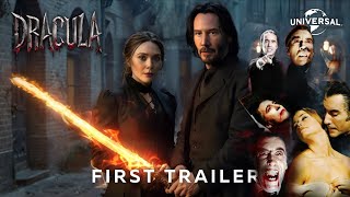 DRACULA - First Trailer (2025) Keanu Reeves, ElizabethOlsen