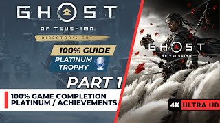 Ghost of Tsushima 100% Walkthrough | PC | Part 1