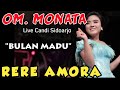 BULAN MADU - RERE AMORA - MONATA LIVE SIDOARJO 2019