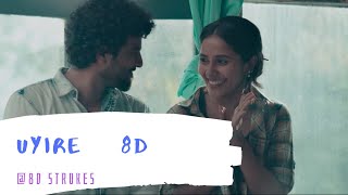 UYIRE  8D VIDEO SONG | ft Sid Sreeram | Gauthamante radham | Neeraj Madhav