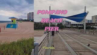 Walking Pompano Beach Pier + surrounding area (Lucky Fish,  Beach House , Oceanic). #beach