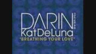 Breathing your love(Almighty remix)-Darin feat Kat Deluna