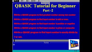 QBASIC Program part-2| program to find odd even\prime composite\positive negative\greatest among 2 .
