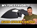 My Top 5 Favorite Kizer Knives For Everyday Carry Use