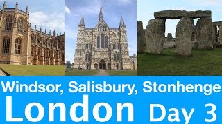 Windsor, Salisbury, and Stonehenge:  Day Trip  from London 2019