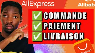 Comment COMMANDER sur AliExpress App 📲 sur Téléphone & recevoir la LIVRAISON partout au Monde ?