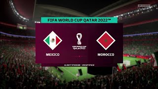 FIFA 23 | Mexico vs Morocco - FIFA World Cup Qatar 2022 | Gameplay