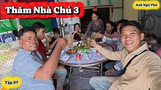 Thăm Nhà Chú 3 Và Về Quê Nội Ăn Thanh Minh | Anh Ngư Phủ Tập 57
