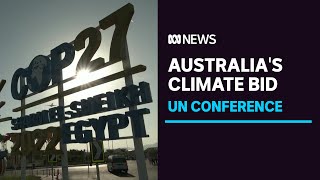 Australia will formally bid to host COP31 climate summit in 2026 | ABC News