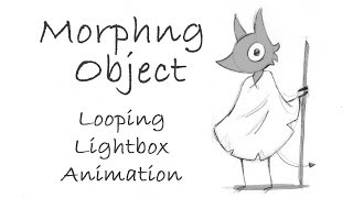 Morphing Object (Looping Lightbox Animation)