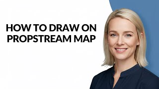 How to Draw on Propstream Map - Julia'sTutorials