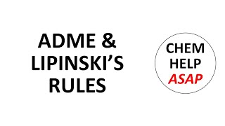 ADME & Lipinski's rules for drugs