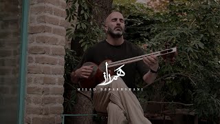 Milad Derakhshani | HamRaaz