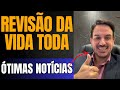 ✔️URGENTE - REVISÃO DA VIDA TODA - TEMA 1102 - ADI 2110