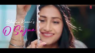 O Sajna - Neha Kakkar Full  Latest Song | Priyank Sharma, Dhanashree Verma |  Tanishk Bagchi, Jaani