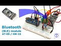 BlueCArd - How to connect a Bluetooth BLE module (AT-09 or HM 10) to Arduino Nano - ep. 6