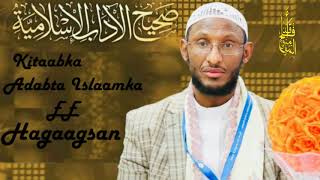 Kitaabka Adaabta Islaamka ee Hagaagsan ᴴᴰ [ 38 ]┇► Dr. Sh. Ahmed Nuur