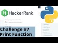 Hakerrank Python | Challenge #7 | Print Function