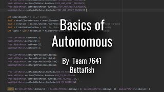 FTC Tutorial: Basics of Autonomous | 7641 Bettafish