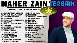 Maher Zain Full Album | Rahmatun Lil'Alameen | Kumpulan Lagu Terbaik Maher Zain 2023