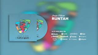 Jheje Pillow - Runtah (Official Audio)