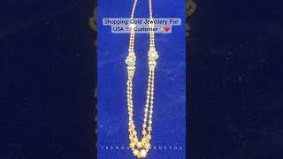 జ్యువలరీ షాపింగ్  మన USA 🇺🇸కస్టమర్ కోసం ✨❤️ #jewellery #jewelleryshopping #indianjewellery