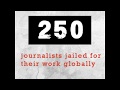 Journalists Imprisoned in 2019: Infographic Video