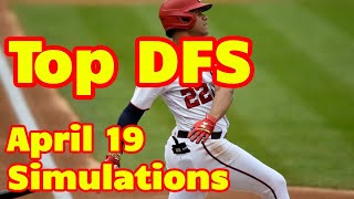 Top MLB Baseball DFS plays based on 10,000 simulations in Excel - April 19, 2022